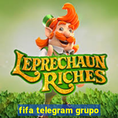 fifa telegram grupo